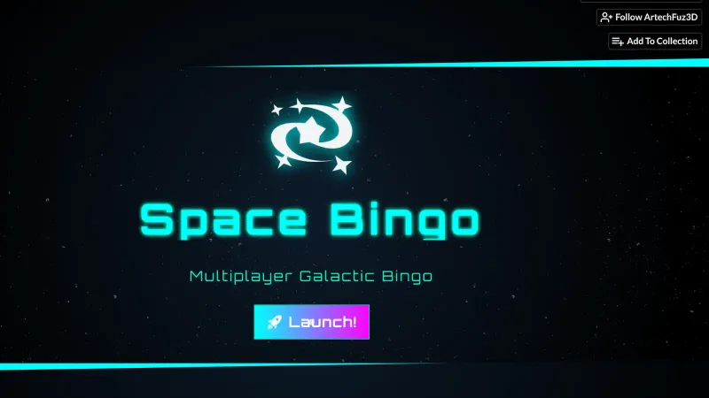 Space Bingo - Multiplayer Galactic Bingo in futuristic text with a brightly coloured Launch! button.