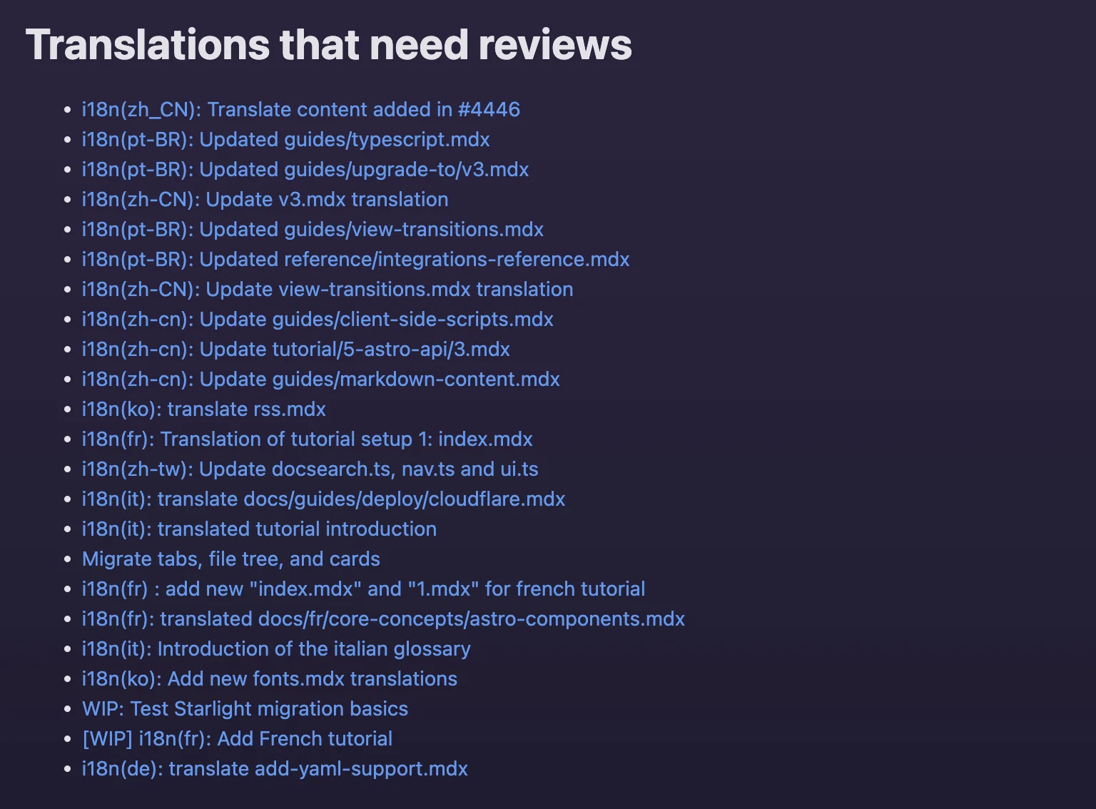 A list of open PRs needing reviews, for example 'i18n(ko) translate rss.mdx'