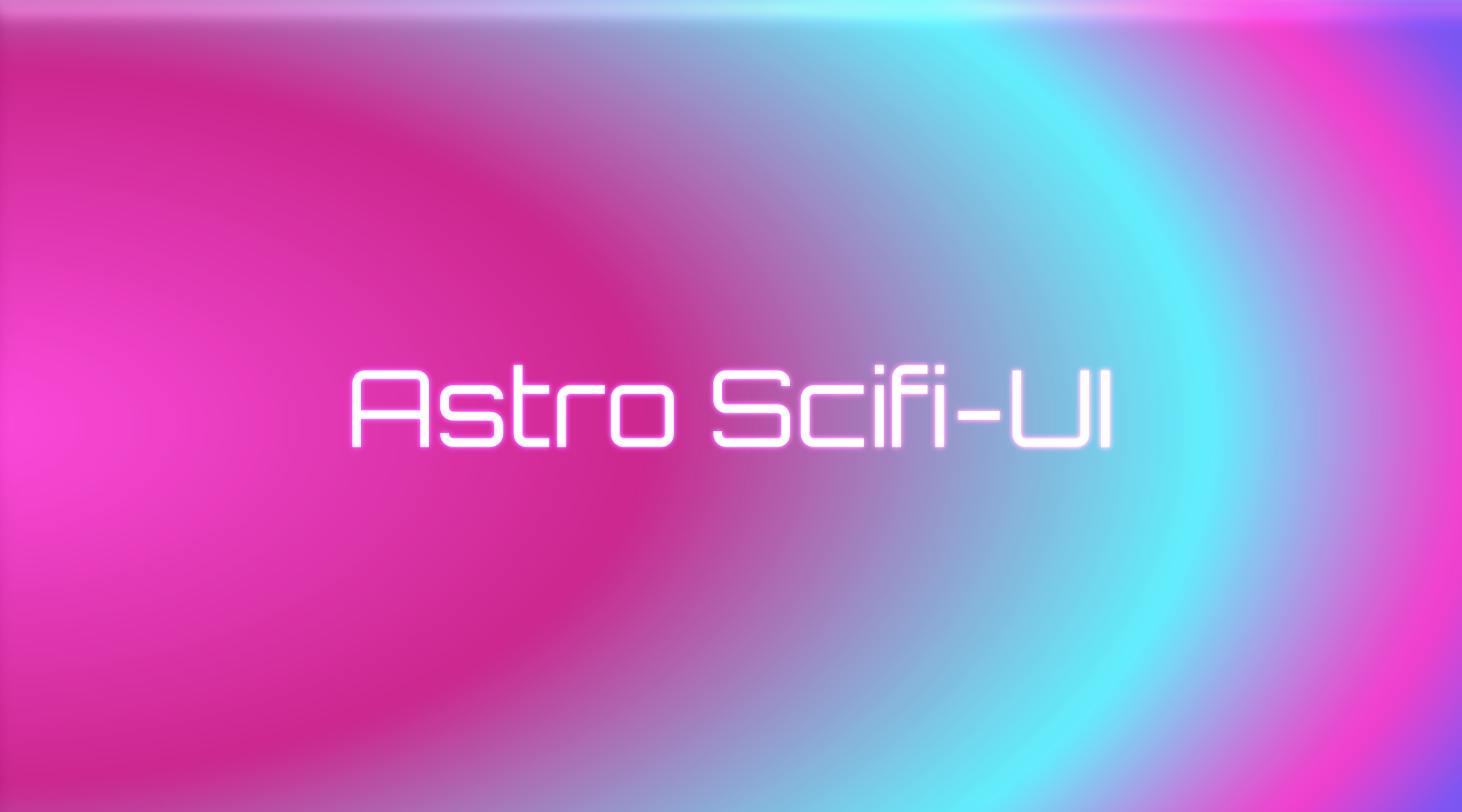 Astro Scifi-UI on a gradient pink and blue galaxy